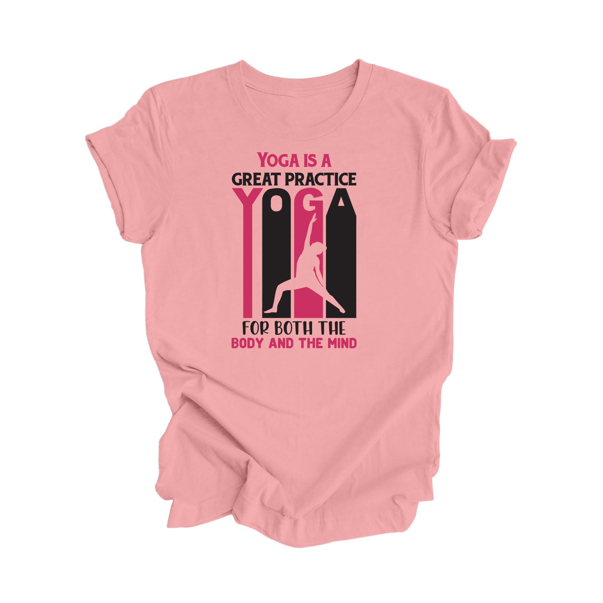 Yoga Is A Great Practice For The Body And The Mind - Yoga Gift, Meditation Shirt, Yoga T-shirt, Yoga Lover Gift, Yoga Teacher Shirt, Wellness Shirt, Self Care Shirt - Inspired X